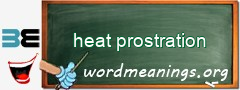 WordMeaning blackboard for heat prostration